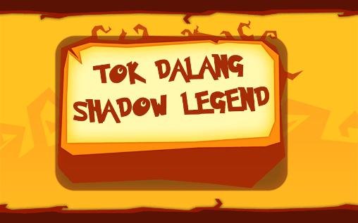 download Tok Dalang: Shadow legend apk